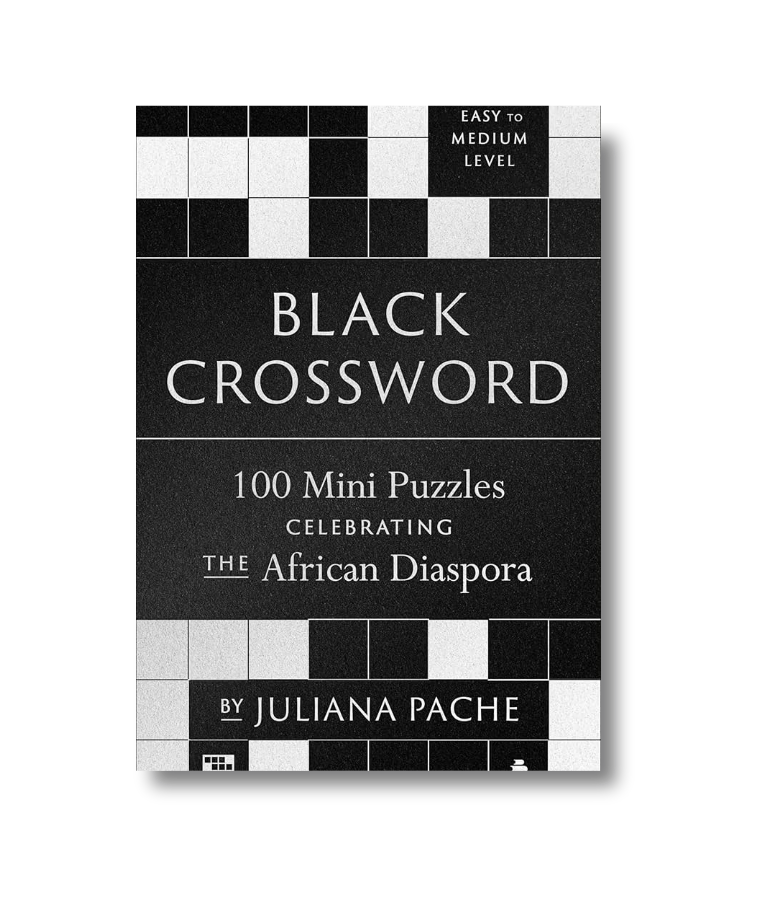 Black Crossword: 100 Mini Puzzles Celebrating the African Diaspora
