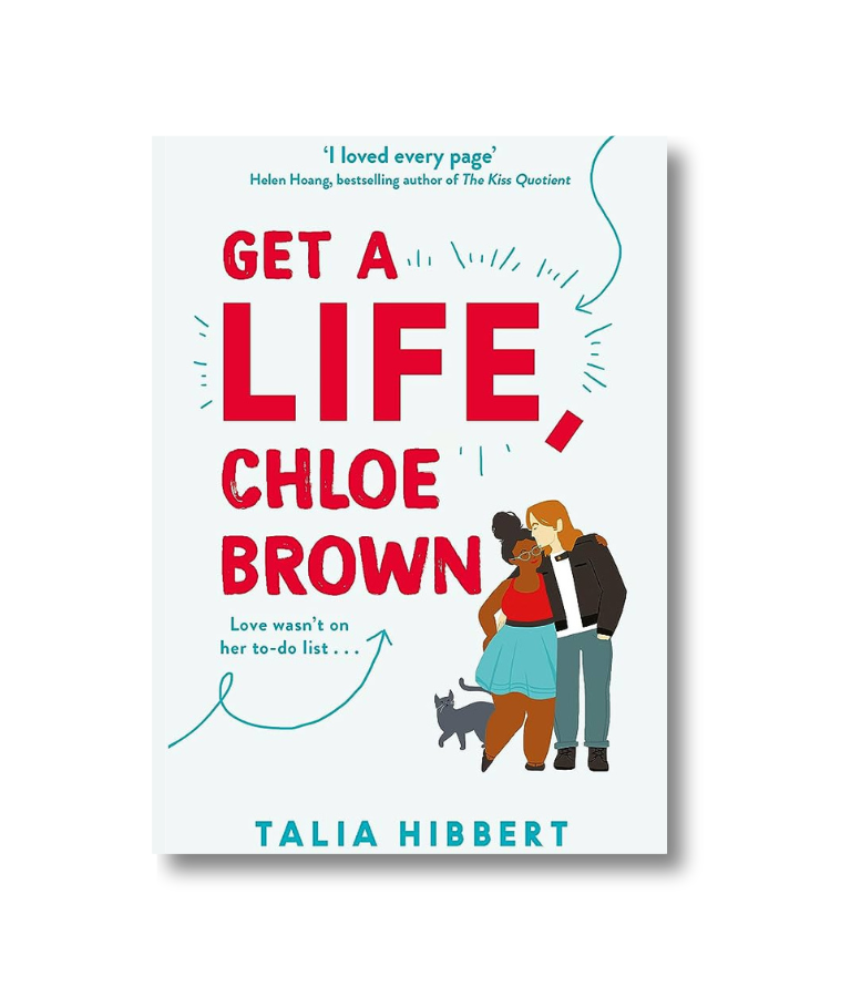 Get a Life, Chloe Brown (#1 in The Brown Sisters Series)